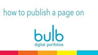How to Publish a Page on Bulb