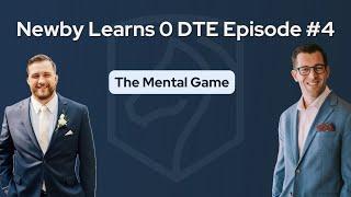 Newby Learns O DTE: The Mental Game - ZeroDayMark