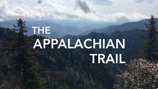 The Appalachian Trail in 4 Minutes: Thru-Hike Overview