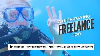 A High Paying Freelancing Job (Work from Home, Work from Anywhere)