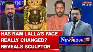 Ram Lalla Idol Face Change | 'He Is Looking Totally Different,' Says Ram Lalla Sculptor Arun Yogiraj