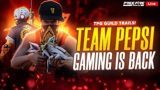 ️TPG GUILD TRAILS  HARDEST GUILD TEST   LIVE TELUGUTEAM PEPSI GAMING