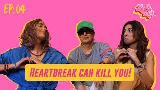 Ep. 04┃Why Does Heartbreak Feel Like Death┃Breakup┃Gen-Z Dating┃Moving On┃Modern Day Dating