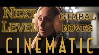 Next-Level Cinematic Gimbal Moves for Weebill S, Lab, DJI Ronin S, SC, Zhiyun Crane, Moza Air cross