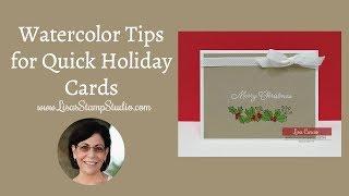 Watercolor Tips for Quick Holiday Cards