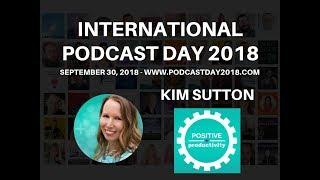 21. Kim Sutton - Positive Productivity