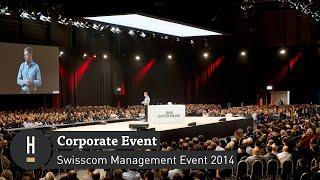 Corporate Event: Swisscom Management 2014 | Habegger AG