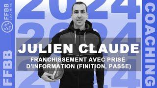 FFBB Coaching - Julien Claude -  franchissement avec prise d’information (finition, passe)