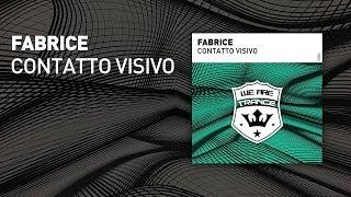 Fabrice - Contatto Visivo [ full version ]