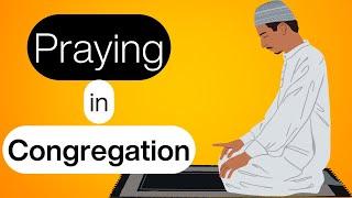 Q&A: Praying in Congregation | Dr. Mufti Abdur-Rahman ibn Yusuf Mangera