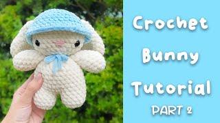 Crochet Bunny Tutorial - Free Rabbit Crochet Pattern How To Part 2