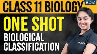 ONE SHOT: Biological Classification | Biology CLASS 11 | NEET 2024 | Shruthi Maam | Xylem NEET Tamil