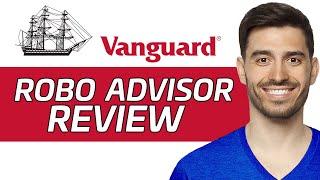 Vanguard Robo Advisor Review | Is It The Best Robo Advisor? (2024)