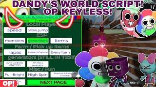 Dandy's World Hack/Script Hub Speed Boost,Fullbright,Auto Get Every Items,Tp On Generator Keyless