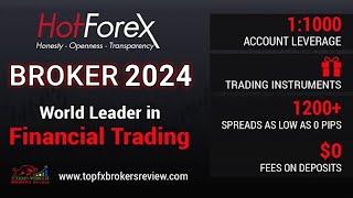 HotForex Review 2024 : World Leader in Financial Trading | HotForex Broker Review 2024