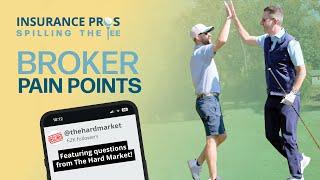 S3 Ep 5: The Hard Market Asks: Top Broker Challenges | Insurance Pros Spilling The Tee
