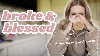 Why Being Broke CAN be a Blessing in Disguise (what I'm learning from God!)