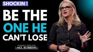 Make Men VALUE You By Mastering These 8 Silent Actions | By Mel Robbins #relationshipadvice