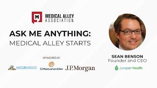 Ask Me Anything: Medical Alley Starts with Sean Benson