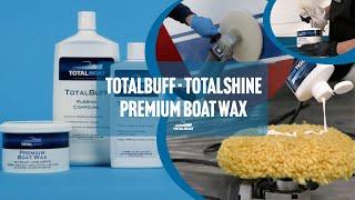 TotalBoat - TotalBuff TotalShine & Premium Boat Wax