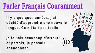 How to Talk in French Fluently and Confidently || French Story for Beginners (A1-A2)