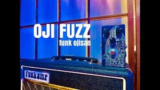 【English subtitles available】The easiest to use fuzz ever. 【OJI FUZZ】/ funk ojisan