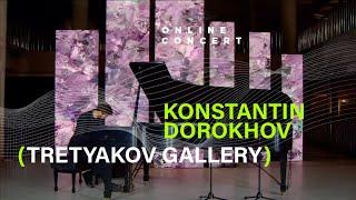 KONSTANTIN DOROKHOV – TRETYAKOV GALLERY / Константин Дорохов Третьяковская галерея. live piano music