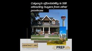 Calgarys affordability is still attracting buyers from other provinces