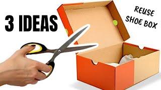 How to reuse Shoe Boxes at home | 3 Amazing Ideas | Best out of waste