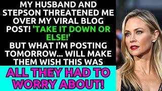 My Husband and Stepson Threatened Me Over My Viral Blog Post! 'Take It Down or Else!'