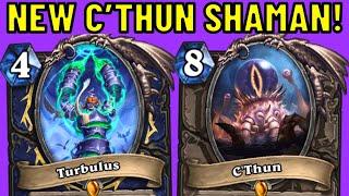 Turbulus is Shaking Up the META! C'Thun Shaman OTK!