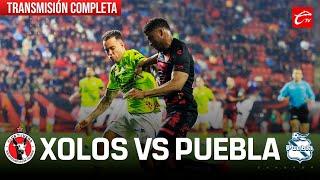 XOLOS VS PUEBLA | LIGA MX | TRANSMISIÓN COMPLETA | CALIENTE TV 