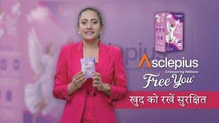 ASCLEPIUS brings you India’s finest sanitary pad, designed with 8-layered protection.
