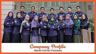 Company Profile I Master Kuliner Indonesia