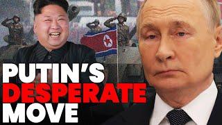 Desperate Putin will have to pay North Korea $5 billion for troops | Mark Urban