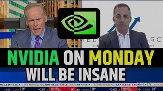 Nvidia On MONDAY Will Be Insane | NVDA Stock Latest News