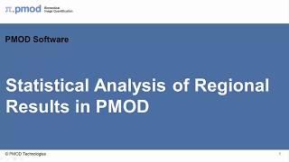 Statistical Analysis of Regional Results in PMOD