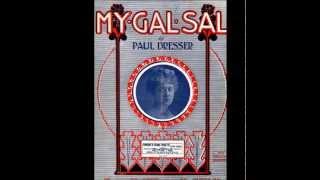 Byron G. Harlan - My Gal Sal (1907)