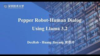 Human-Robot Dialogue @ AGDR in Shenzhen Technology University