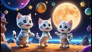 The Kittens on the Moon | Fun Nursery Rhyme for Kids | Sing-Along Space Adventure Song