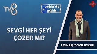 FATİH HOCA İLE GERÇEK EVLİLİK 6. BÖLÜM | 8'deSağlık