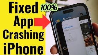 Fix Apps Crashing on iPhone after iOS 18.2 Update [101% Solve]