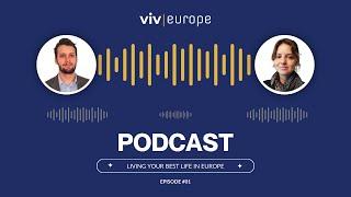 Episode 1: Living Your Best Life In Europe - Viv Europe