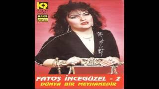 Fatoş İncegüzel - Sürtük