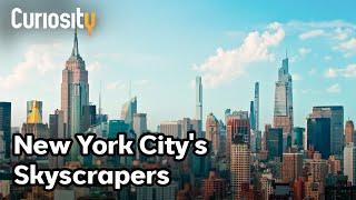 How New York City's Skyscrapers Are Built | NYC: Revealed