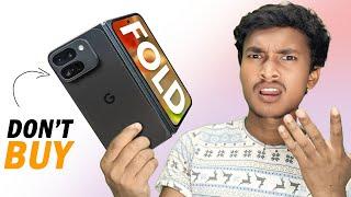 i Give You 4 Reason To Not Buy - *Google Pixel 9 Pro Fold*