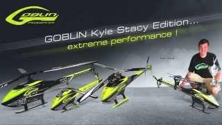 Goblin Kyle Stacy Edition Helicopters