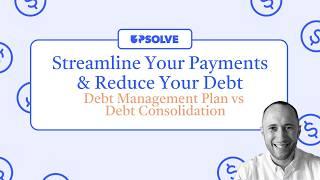 Debt Management Plans vs Debt Consolidation: Which Is Better?