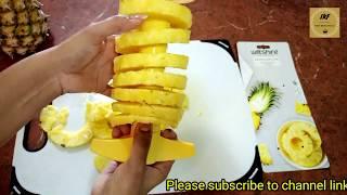 Pineapple Cutter | Pineapple Slicer | How to cut Pineapple