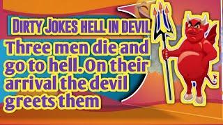 funny jokes-Three men die and go to hell.On their arrival devil